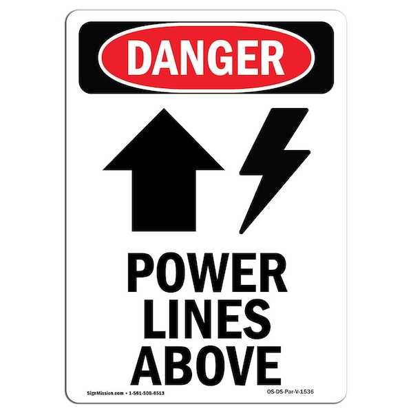 Safety Sign, OSHA Danger, 5" Height, Power Lines Above, Portrait, 10PK